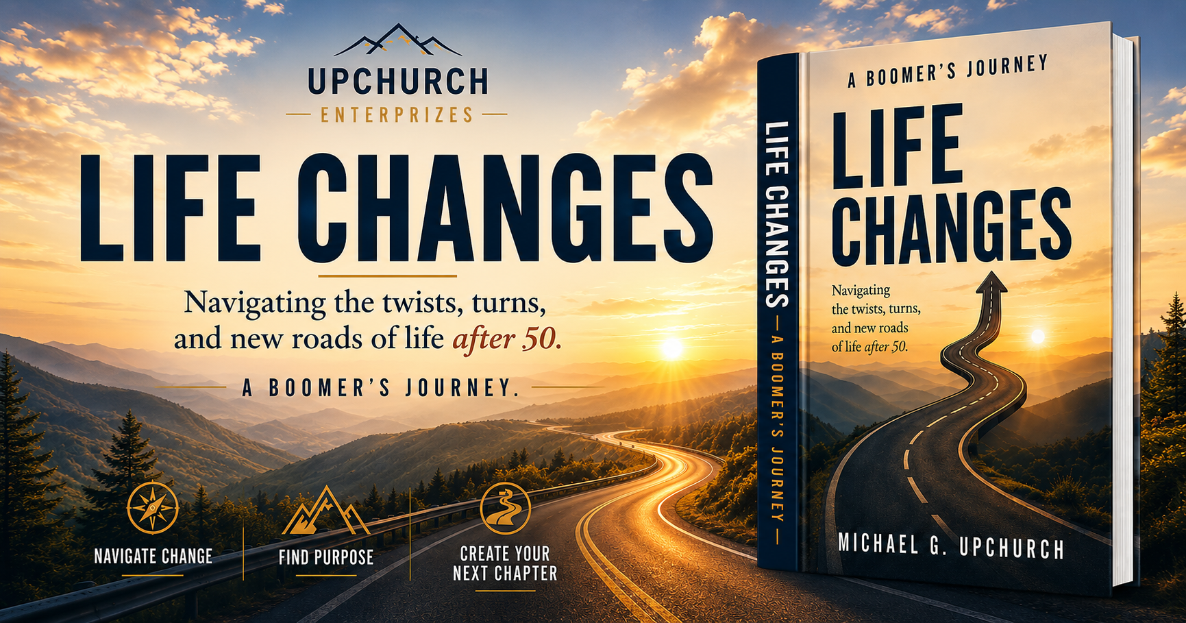 Life Changes by Michael G. Upchurch — a winding mountain road at sunrise beside the book cover